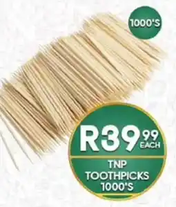 Take 'n Pay TNP TOOTHPICKS 1000'S offer