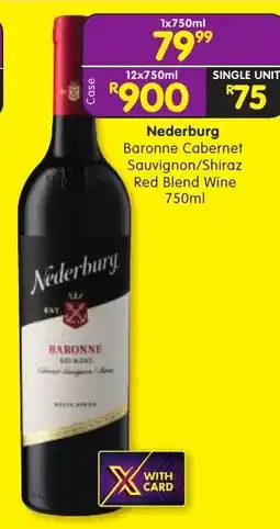 Shoprite Nederburg Baronne Cabernet Sauvignon/Shiraz Red Blend Wine offer