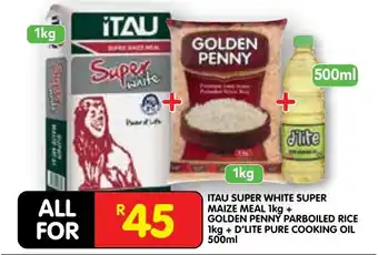 ITAU SUPER WHITE SUPER MAIZE MEAL + GOLDEN PENNY PARBOILED RICE + d'Lite PURE COOKING OIL