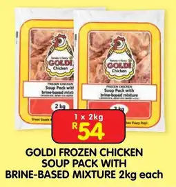 Shoprite GOLDI FROZEN CHICKEN SOUP PACK WITH BRINE-BASED MIXTURE offer