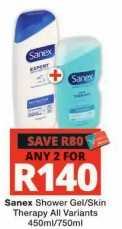 Checkers Sanex Shower Gel/Skin Therapy offer