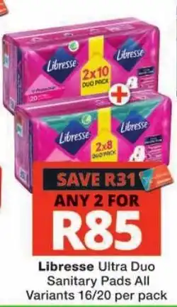 Checkers Libresse Ultra Duo Sanitary Pads All Variants offer