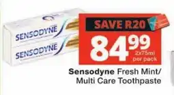 Checkers Sensodyne Fresh Mint/ Multi Care Toothpaste offer