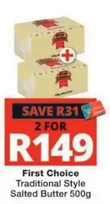 Checkers First Choice Traditional Style Salted Butter offer