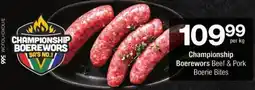 Checkers Championship Boerewors Beef & Pork Boerie Bites offer
