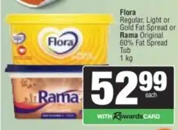 Spar Flora Regular, Light or Gold Fat Spread or Rama Original 60% Fat Spread Tub offer