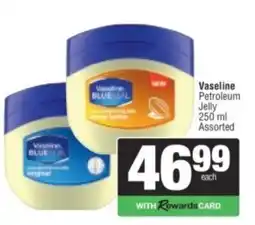 Spar Vaseline BLUE SEAL Petroleum Jelly Assorted offer
