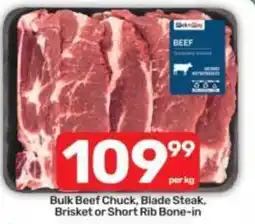 Pick n Pay Bulk Beef Chuck, Blade Steak, Brisket or Short Rib Bone-in offer