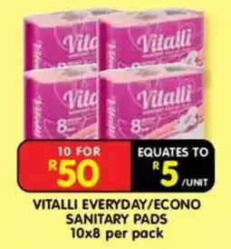 Shoprite Vitalli Everyday/Econo Sanitary Pads offer