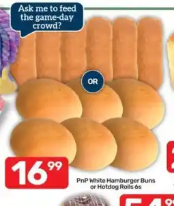 Pick n Pay PnP White Hamburger Buns or Hotdog Rolls offer