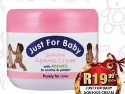 Take 'n Pay Just For Baby Scented Aqueous Cream offer