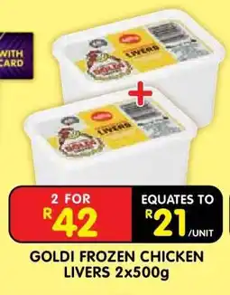 Shoprite GOLDI FROZEN CHICKEN LIVERS 2x500g offer