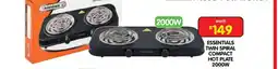 Shoprite ESSENTIALS TWIN SPIRAL COMPACT HOT PLATE 2000W offer