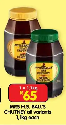 Shoprite MRS H.S. BALL’S CHUTNEY all variants offer