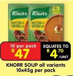 Shoprite KNORR SOUP all variants 10x45g per pack offer