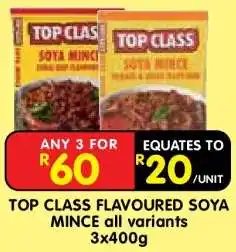 Shoprite TOP CLASS FLAVOURED SOYA MINCE all variants 3x400g offer