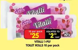 Shoprite VITALLI 1-PLY TOILET ROLLS 10 per pack offer