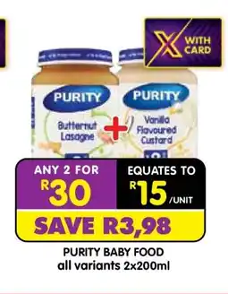 Shoprite PURITY BABY FOOD all variants 2x200ml offer