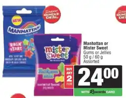 Spar MANHATTAN or MISTER SWEET offer