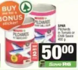 SuperSpar Pilchards in Tomato or Chili Sauce offer