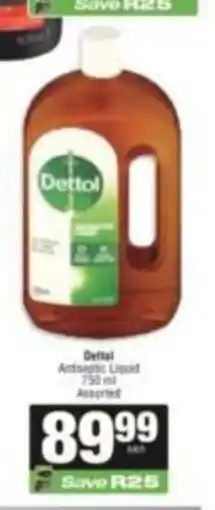 SuperSpar Dettol Antiseptic Liquid Assorted offer