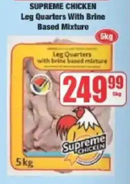 Boxer Supreme Chicken Leg Quarters With Brine Based Mixture offer
