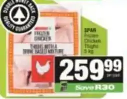 SuperSpar SPAR Frozen Chicken Thighs offer