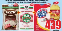 Boxer TASTIC Long Grain Parboiled White Rice, ACE Super Maize Meal, GOLDEN CLOUD Cake Wheat Flour & EXCELLA Sunflower Oil offer