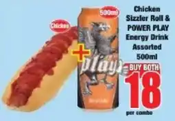 Boxer Chicken Sizzler Roll & POWER PLAY Energy Drink Assorted offer