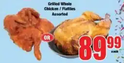 Boxer Grilled Whole Chicken / Flatties Assorted offer
