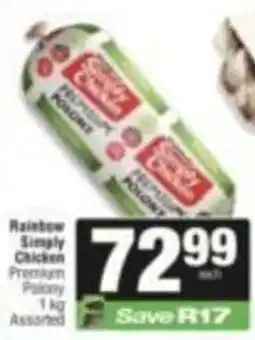 SuperSpar Rainbow Simply Chicken Premium Polony Assorted offer
