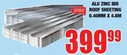 Boxer Build ALU ZINC IBR ROOF SHEETING offer