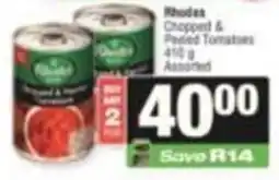 SuperSpar Rhodes Chopped & Peeled Tomatoes Assorted offer