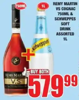 Boxer Liquors Remy Martin VS Cognac 750ML & Schweppes Soft Drink Assorted 1L offer