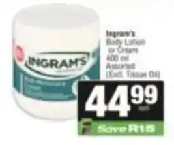 SuperSpar Ingram's Body Lotion or Cream Assorted offer