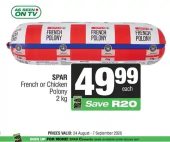 SPAR French or Chicken Polony