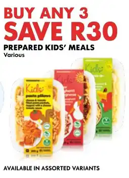 Woolworths Kids' Prepared Kids' Meals Assorted offer