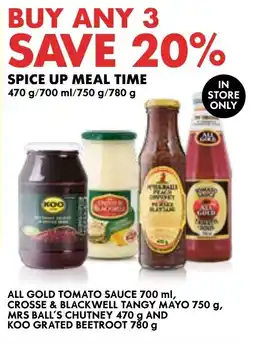 Woolworths All Gold Tomato Sauce 700 ml, Crosse & Blackwell Tangy Mayo 750 g, Mrs Ball's Chutney 470 g and Koo Grated Beetroot 780 g offer
