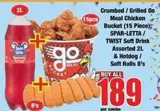 Boxer Spar - crumbed / grilled go meal chicken bucket (15 piece) & hotdog / soft rolls 8's offer