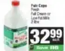 Spar Fair cape - fresh full cream or low fat milk offer
