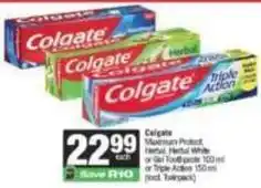 Spar Colgate - maximum protect, herbal, herbal white or gel toothpaste offer