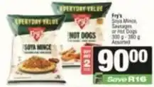 SuperSpar Fry's - soya mince, sausages or hot dogs offer