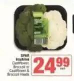SuperSpar Spar - cauliflower, broccoli or cauliflower & broccoli heads offer