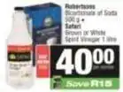 SuperSpar Robertsons - bicarbonate of soda 500 g + brown or white spirit vinegar 1 litre offer