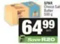 SuperSpar Spar - choice salt butter offer