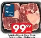 Pick n Pay Checkers - bulk beef chuck, blade steak, brisket or short rib bone-in offer