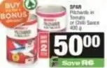SuperSpar Spar - pilchards in tomato or chilli sauce offer