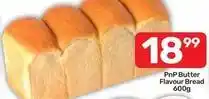 Pick n Pay Butter flavour bread offer