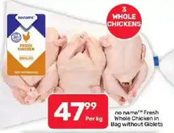 Pick n Pay Hypermarket no name Fresh Whole Chicken offer