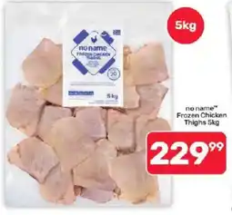Pick n Pay Hypermarket no name Frozen Chicken Thighs offer